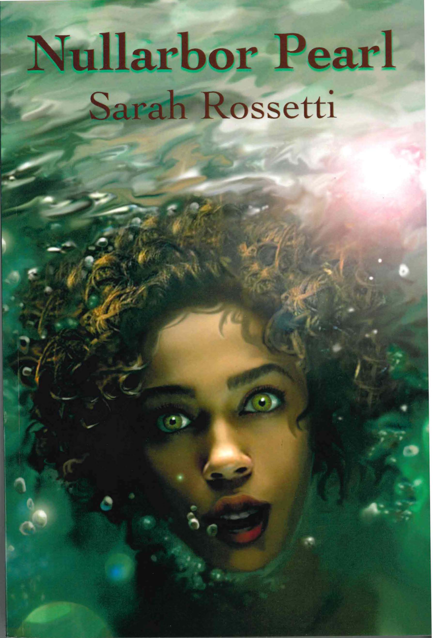 Nullarbor Pearl - Dr. Sarah Rossetti